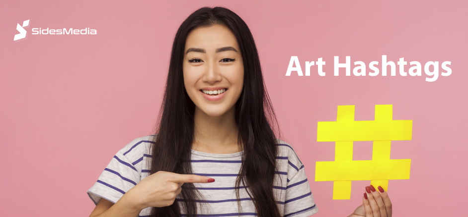 27+ Best Art Hashtags For Instagram | Sidesmedia