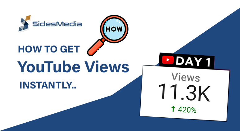 The Effective Guide to Get Instant Views on YouTube