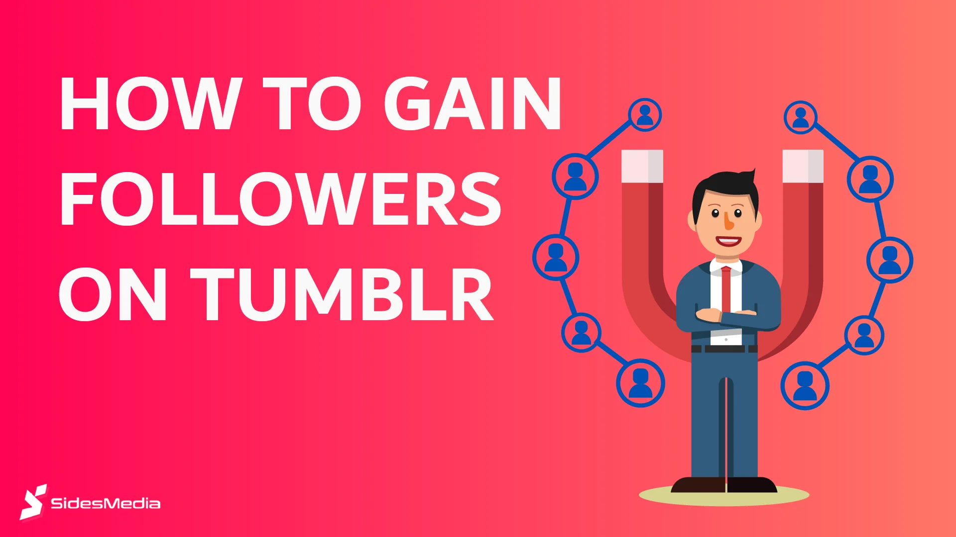 How to Gain Followers on Tumblr | Sidesmedia
