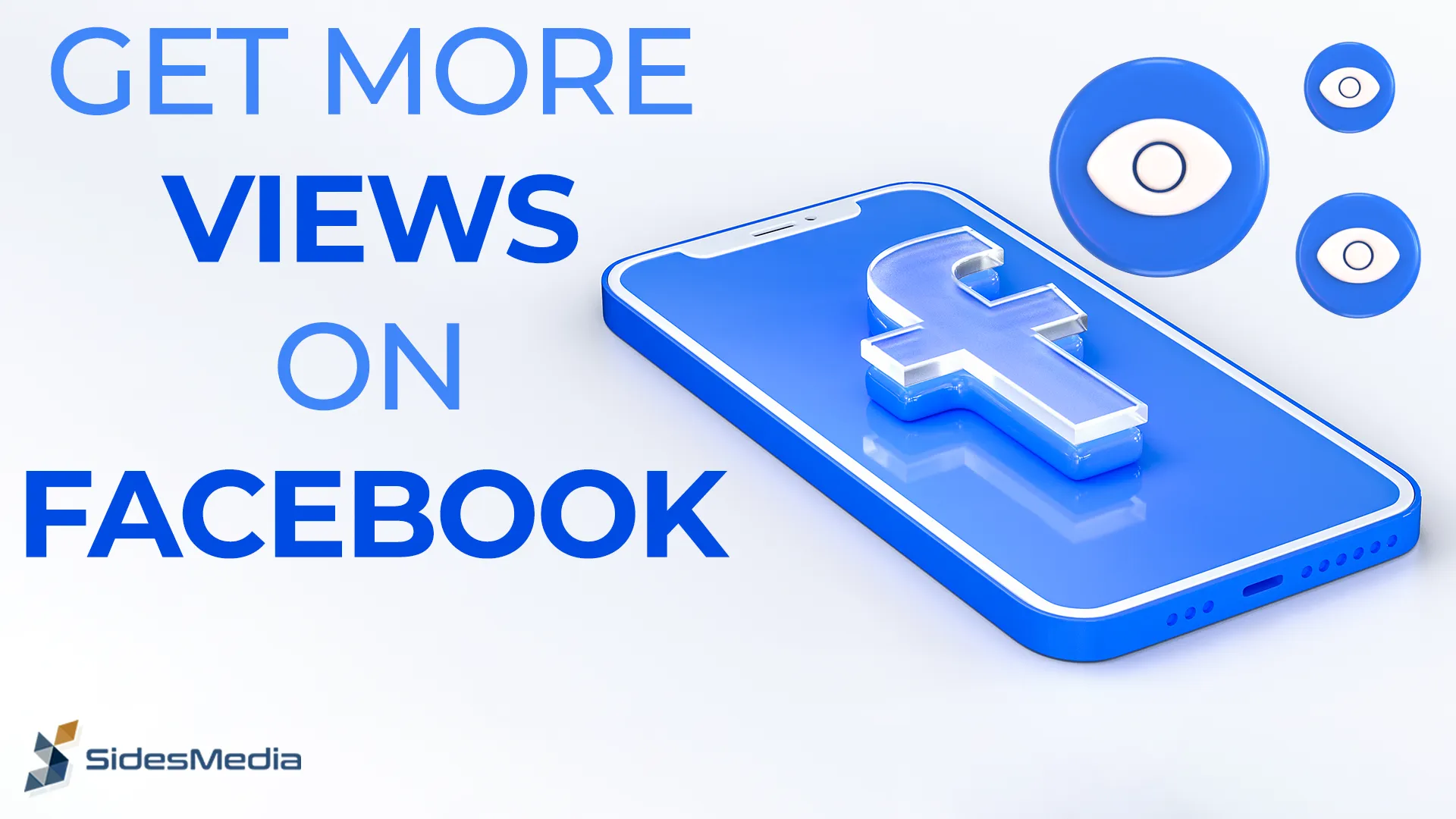 How to Get More Views on Facebook: 10+ ways