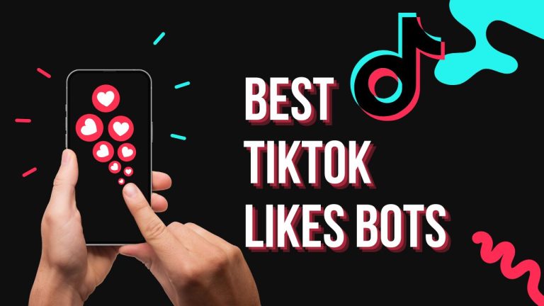 8 Best Sites to Buy TikTok Likes Bots (Updated)