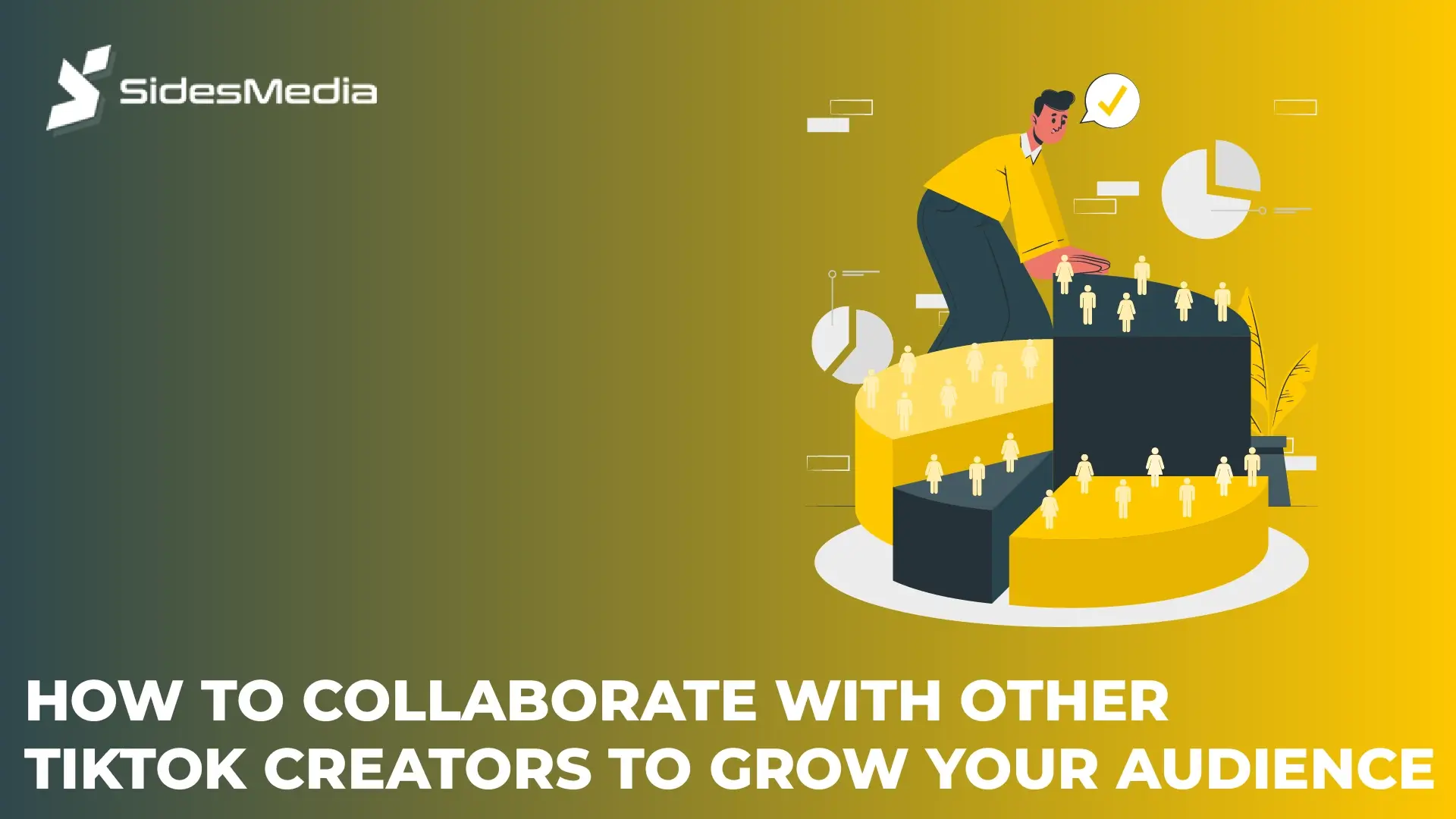 How To Collaborate With Other Tiktok Creators To Grow Your Audience