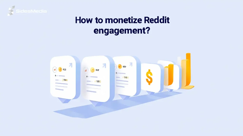 How to monetize Reddit engagement