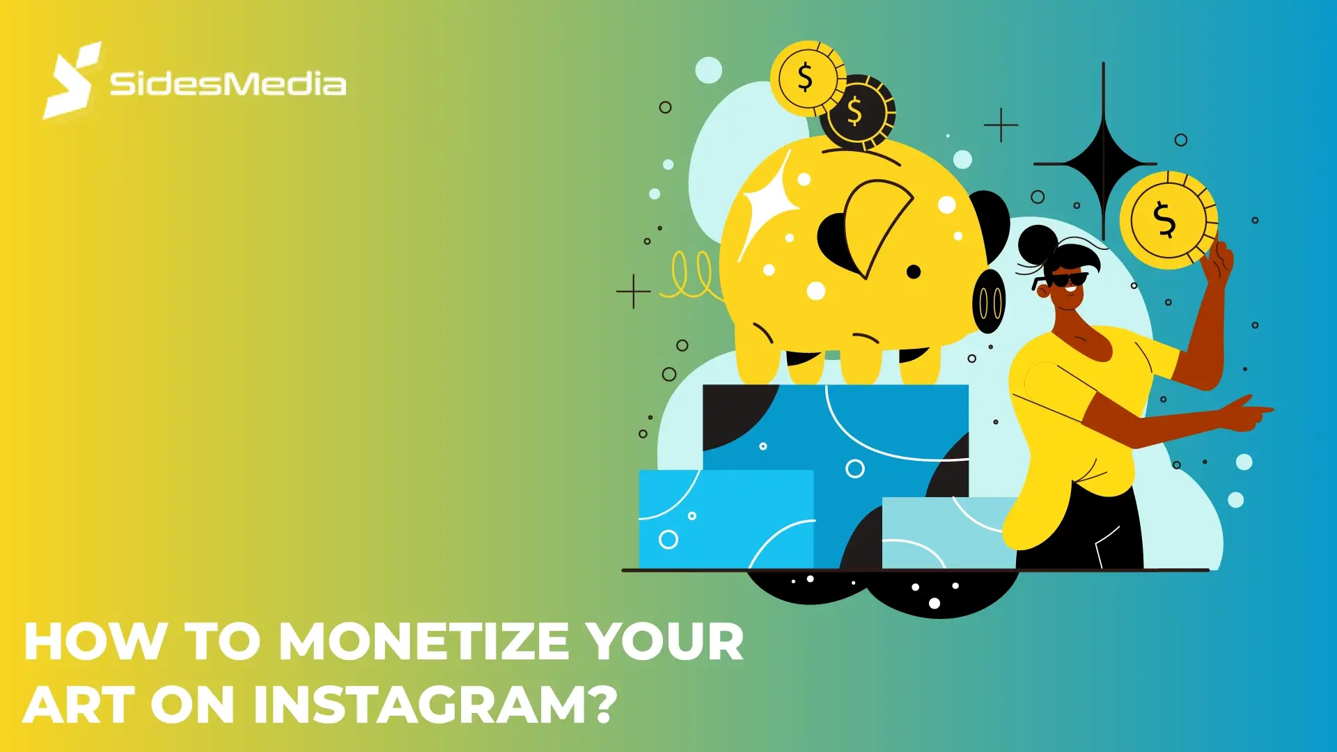 How to Monetize Your Art on Instagram?