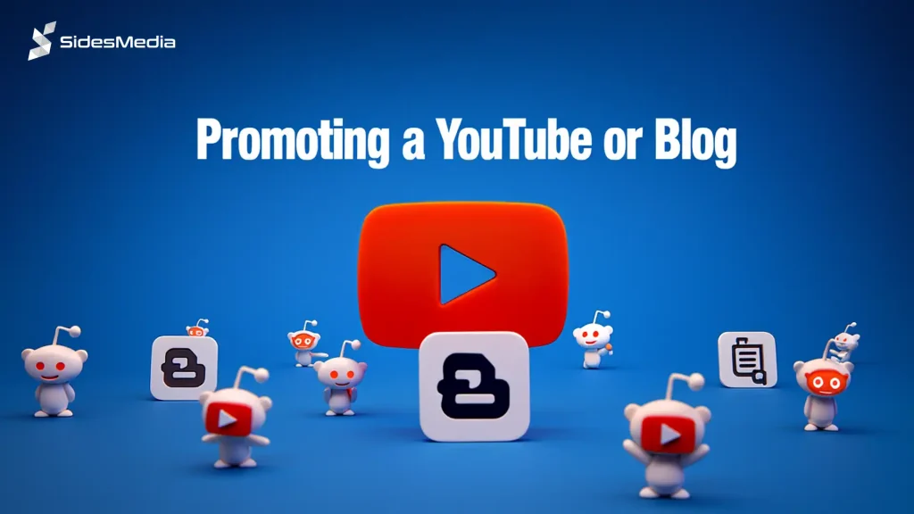 Promoting a YouTube or Blog